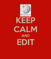 Keep-calm-and-edit.png